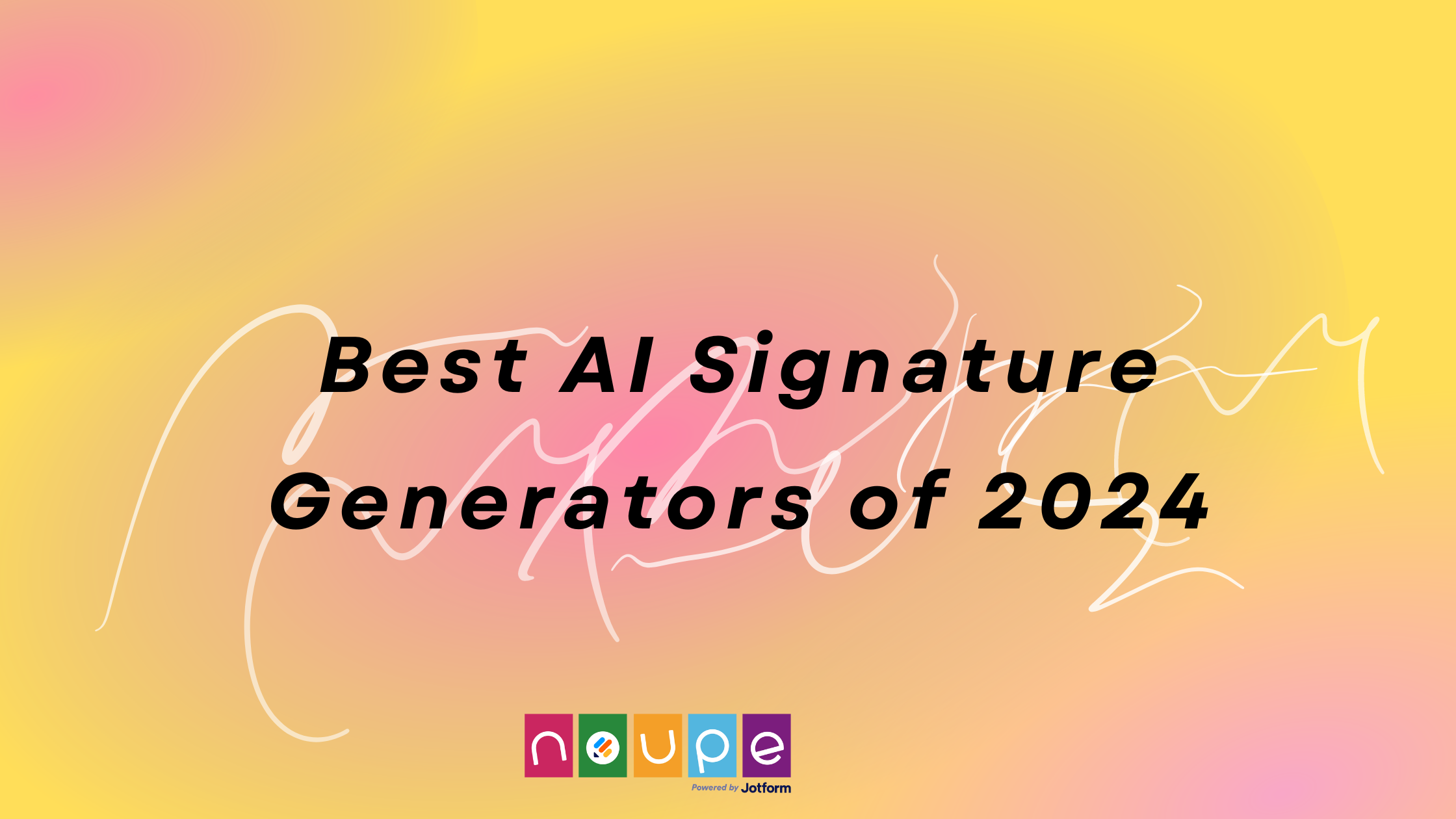 #Best AI Signature Generators of 2024 